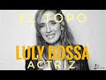 Podcast con Luly Bossa: Fe, familia y fama