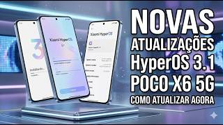 Se Você Não Fizer Isso HOJE, Vai Perder o HyperOS 3.1 no Redmi Note 14, Poco X7 Pro e Poco X6 5G
