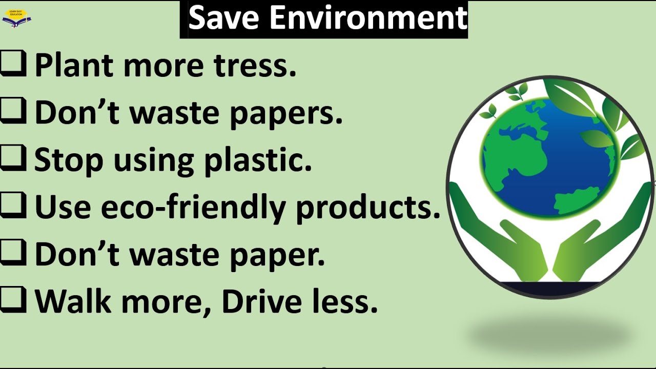 10 ways to save environment 10 lines on how to save the environment