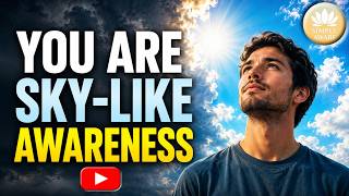 The Sky Within You: Discover the Spaciousness of Awareness