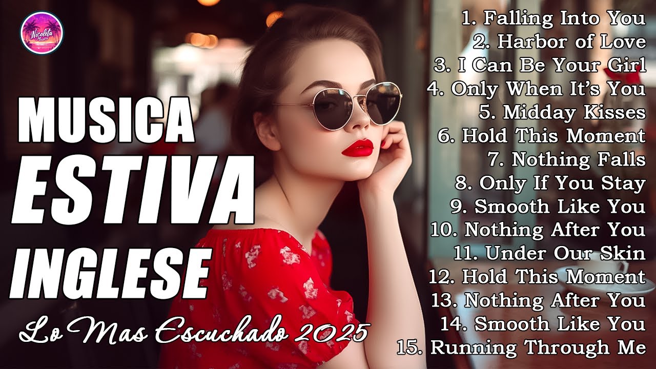 Mix Canzoni musica inglese 2025 🎧 Top 100 Acustico Músicas Internacionais Pop 🔥 Sad Song ☀️🌴🍹