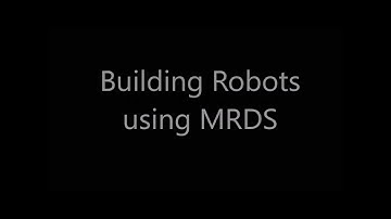Microsoft Robotics Developer Studio Tutorial, Part 1