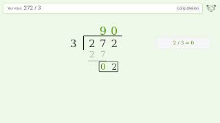 Long Division Problem 272/3: Step-by-Step Video Solution