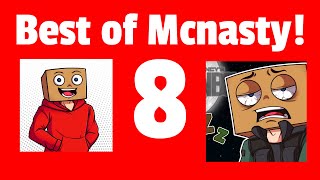 Best of Mcnasty and friends 8!