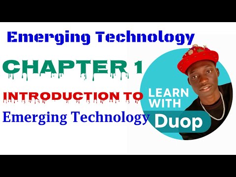 Freshman Emerging Technology Chapter 1 Introduction To Emerging ...