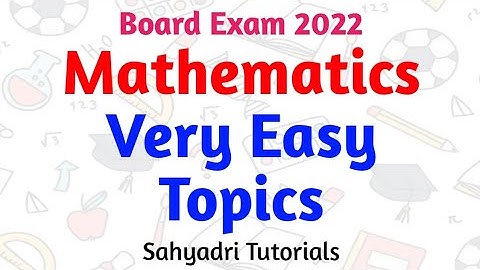 Maths Very Easy Topics | Board Exam | Class 12th | Sahyadri Tutorials