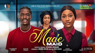 Details MADE MAID - CHINENYE NNEBE, KELVIN UTULU LATEST 2026 NIGERIAN MOVIE Guide