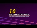 10 Cool Animated Text Effects + 1000&#39;s more - Titles and Transitions for FCPX