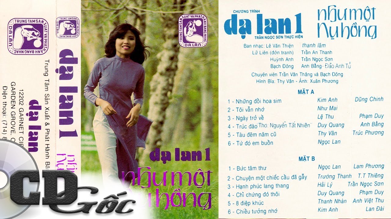 CD NHẠC XƯA DẠ LAN 1 "NHƯ MỘT NỤ HỒNG" - Kim Anh, Như Mai, Lệ Thu, Ngọc Lan