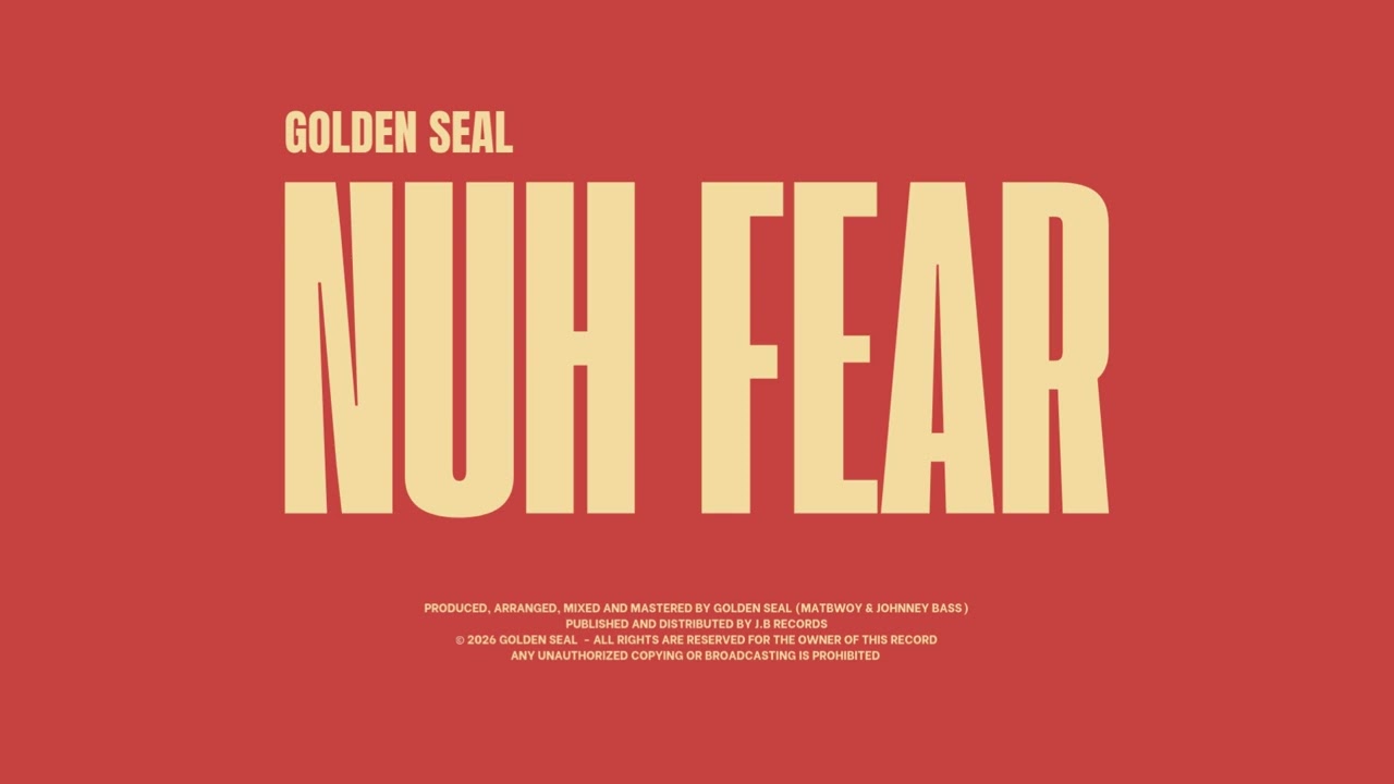 Golden Seal - Nuh Fear