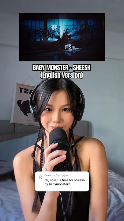 Baby Monster - Sheesh (English Version) #babymonster #sheesh #englishversion #kpopsongs