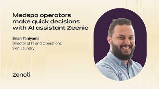 Medspa operators make quick decisions with AI assistant Zeenie - #Innergize2025
