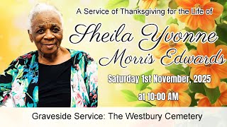 A Service of Thanksgiving for the Life of Shelia Yvonne Morris Edwards