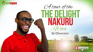 The Delight Nakuru – Prime Plots, Unmatched Value!