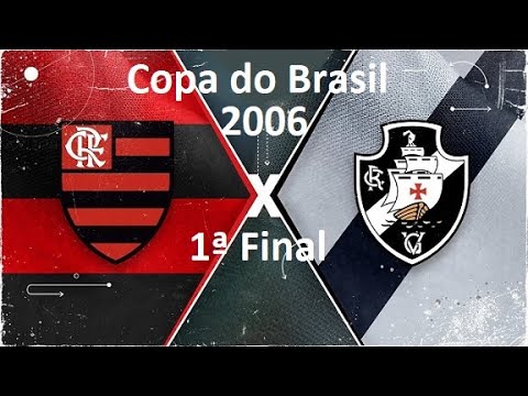 Flamengo 2-0 Vasco - 2006 Copa do Brasil Final - 1st Leg - Full Match