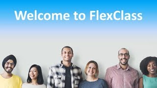 Orientation to FlexClass