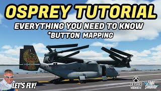 MILTECH OSPREY FULL TUTORIAL Step By Step XBOX! Button Mapping MICROSOFT FLIGHT SIMULATOR screenshot 3