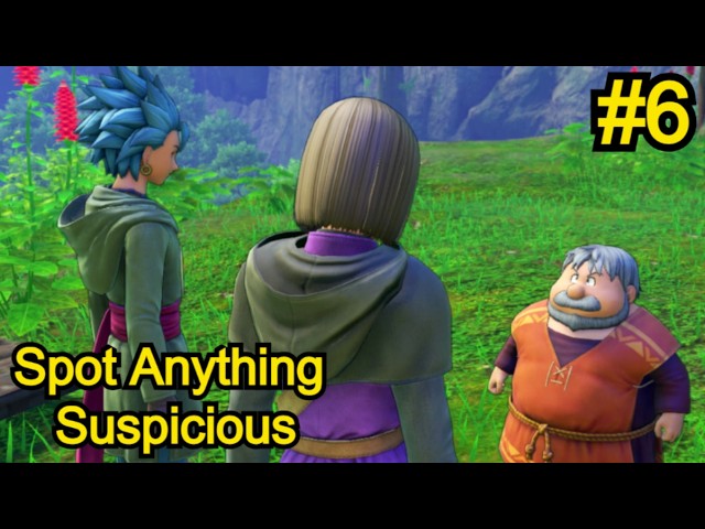 Dragon Quest XI S Echoes of an Elusive Age #6 Use the map to see