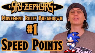 Sky Zephyrs Movement Breakdown #1 - Speed Points - YouTube