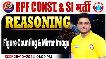 RPF SI & Constable 2024 | Figure Counting & Mirror Image Reasoning Class | RPF Reasoning Class 2024