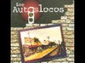 Los Autos Locos - Mala Fama