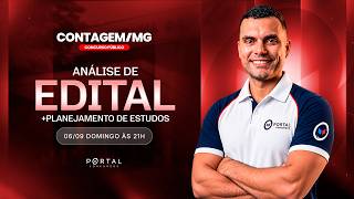 CONCURSO PREF. CONTAGEM/MG: ANÁLISE DE EDITAL + PLANEJAMENTO DE ESTUDOS
