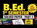 ​🔴 Live: Kumaun University B.Ed. 1st Sem Solved Paper &amp; Exam Strategy | Part-2