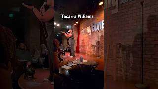 Tacarra Wiliams live in Orlando Fl Funny Bone