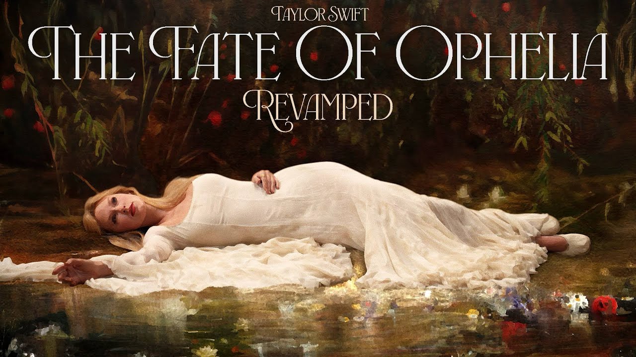 Taylor Swift - The Fate of Ophelia (Revamped) - YouTube