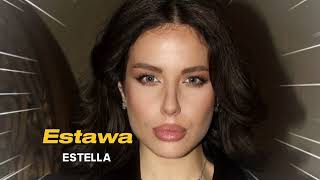 Estella - Estawa Arabic Remix 2024