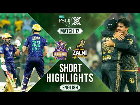 Short Highlights | Quetta Gladiators vs Peshawar Zalmi | 𝐄𝐍𝐆𝐋𝐈𝐒𝐇 | Match 17 | HBL PSL X | M2M1A
