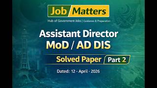 AD MoD 2026 Solved Paper 12 April 2026 Part 2 | Assistant Director Ministry of Defence