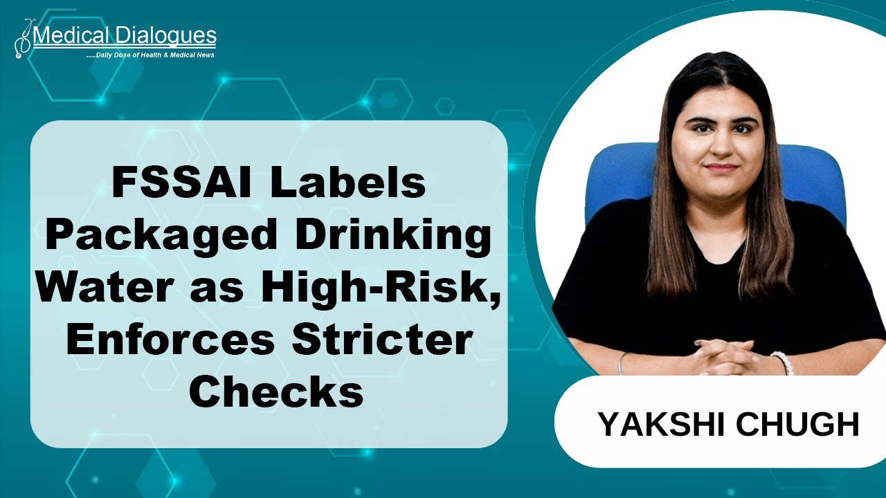 FSSAI Tags Packaged Drinking Water as High-Risk, Imposes Stricter Checks