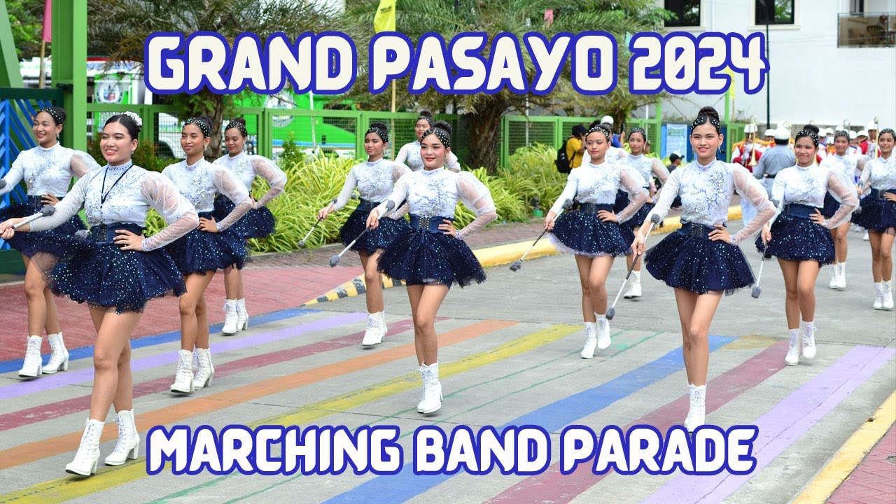 GRAND PASAYO 2024 | BATTLE OF THE CHAMPIONS | MARCHING BAND PARADE