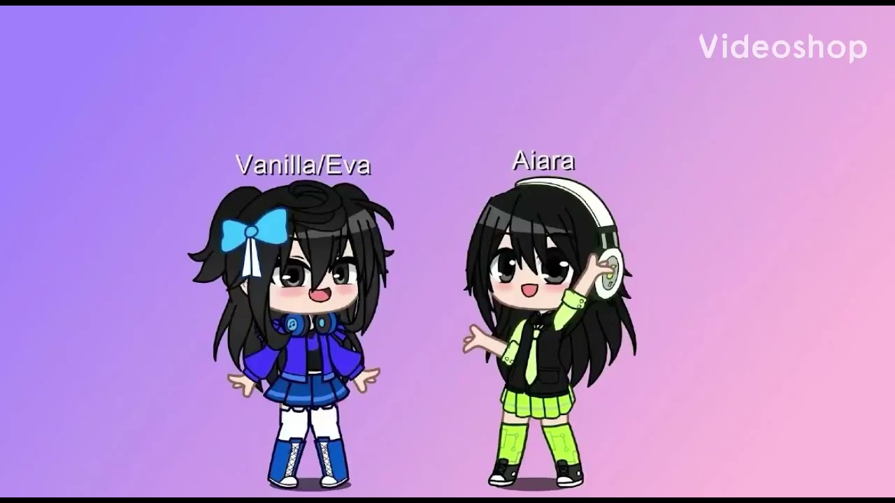 Gatcha Vanilla/Eva And Aiara
