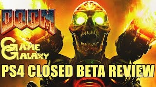 DOOM [CLOSED BETA] MULTIPLAYER (PS4) REVIEW - Game Galaxy