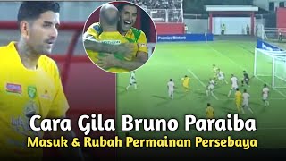 Supersub Gila Persebaya  Lihat Cara Paraiba Masuk Dan Rubah Permainan Persebaya 