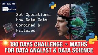Day 229/365 | Set Operations : How Data Gets Combined & Filtered | English