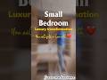 Small bedroom to luxury modern bedroom + study desk area | premium interior transformation ✨🌻