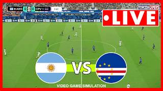 Argentina vs Cape Verde LIVE | World Cup 2026 -  Round of 32 | Match Today Simulation