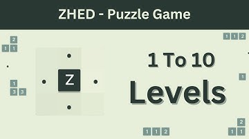 ZHED Puzzle app 1 to 10 stage solution || Puzzle || Mind Game || yash dashadiya