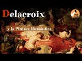 Delacroix y la Pintura Romántica · El Auriga del Arte