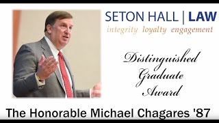 Seton Hall Law awarded The Honorable Michael Chagares
