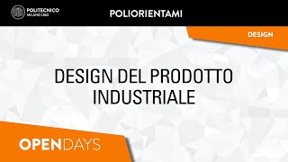 Design del Prodotto Industriale (Laurea triennale) - YouTube