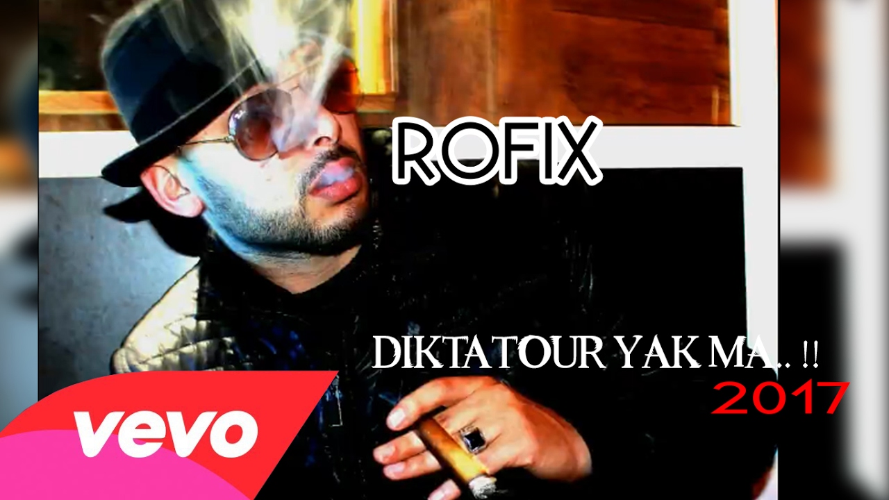 Rofix - Diktatour yak ma !! 2017