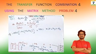 The transfer function combination 4 using the matrix method problem 4