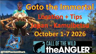 Legendary Fish Goto the Immortal This Week October 1-7 2026 in Japan Call of the Wild The Angler