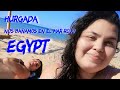 Hurghada | Nos fuimos a conocer el mar rojo | Egypt