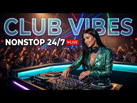 Nonstop Club Music Live | EDM Dance Hits & Festival Energy