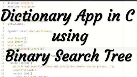 Dictionary in C using Binary Search Tree | Step by Step | Simplest Way